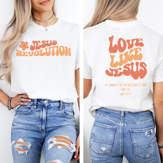 Love Like Jesus Shirt, Jesus Revolution Shirt - Christian Tee