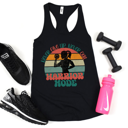 Warrior Mode Tank, Never Give Up Tank Top